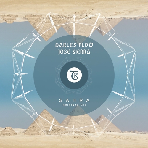 Darles Flow, Jose Sierra - Sahra [TR154]